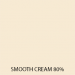 Smooth Cream 80%